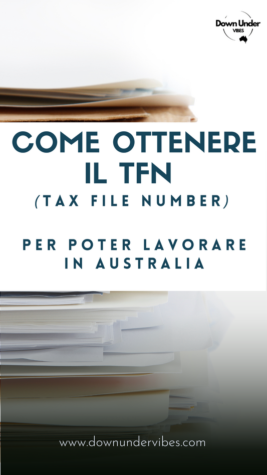 Come ottenere il TFN per lavorare in Australia (9 Pagine)